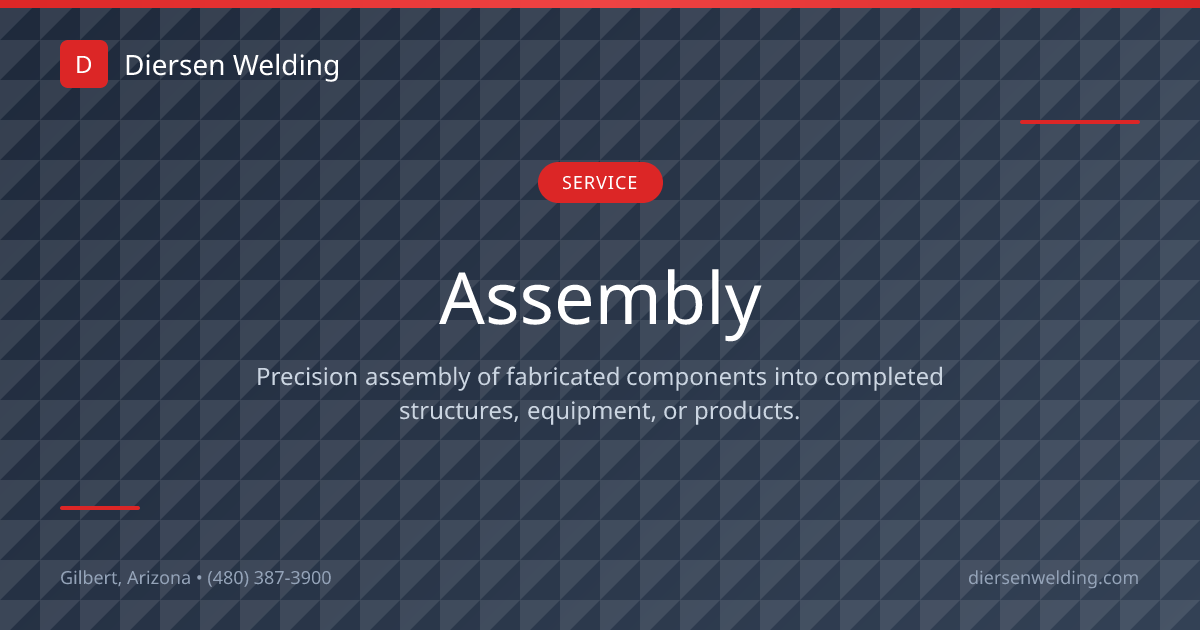 Assembly Services | Diersen Welding & Fabrication | Diersen Welding ...